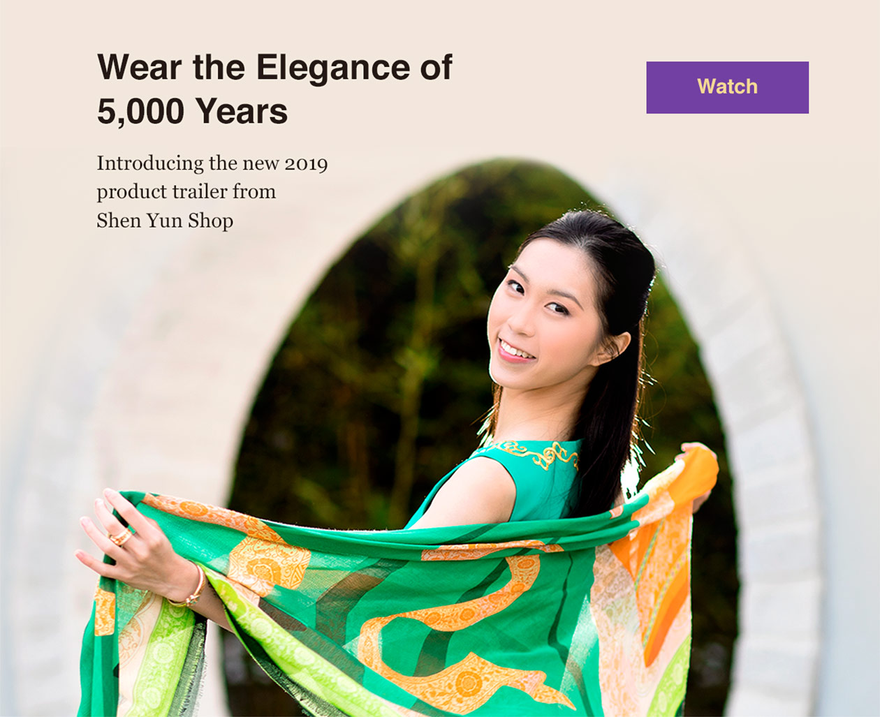 Wear the Elegance of 5,000 Years